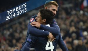 Equipe de France : Top Buts 2014-2015