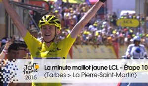 La minute maillot jaune LCL - Étape 10 (Tarbes > La Pierre-Saint-Martin) - Tour de France 2015
