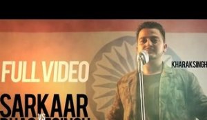 Sarkaar V/S Bhagat Singh | Kharak Singh | Official Video 2014