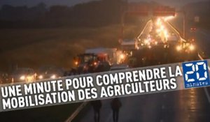 Une minute pour comprendre la mobilisation des agriculteurs