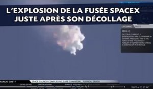 L'explosion de la fusée SpaceX juste après son décollage