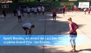 Présentation, finale du 112ème Grand Prix, Sport Boules, La Côte-Saint-André 2015