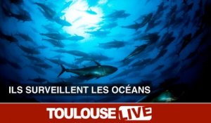 Ils surveillent les océans