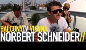 NORBERT SCHNEIDER - ZRUCK AUF DA PISTN (BalconyTV)