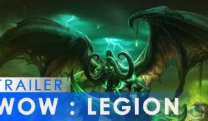 Trailer Legion - Nouvelle extension Wow