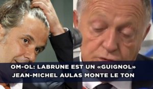 OM-OL: Labrune «guignol», Jean-Michel Aulas règle ses comptes