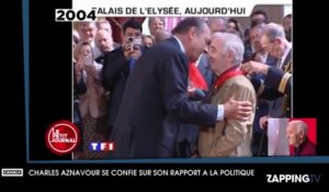 Charles Aznavour : "J'ai voté pour Nicolas Sarkozy, François Hollande l'a très bien pris"