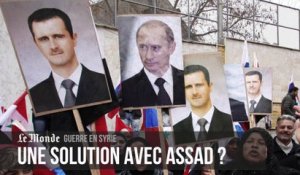 Etat islamique et guerre en Syrie : une solution avec Assad est-elle possible ?