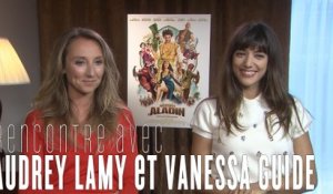 Les Nouvelles Aventures d'Aladin : interview de Vanessa Guide et Audrey Lamy