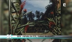 1978-Papara en fête, Tiamao inaugurée- Archives Polynésie1ère n°41