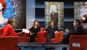 Grand écran : le débat : Politique et religion : liaison dangereuse ?