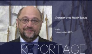 [REPORTAGE] Interview de Martin Schulz