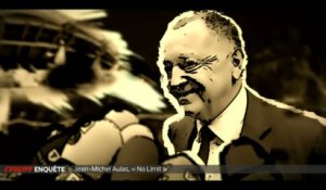 E21 - L'Equipe Enquête - Extrait : Jean-Michel Aulas, «no limit»