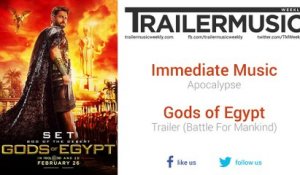 Gods of Egypt - Trailer (Battle For Mankind) Exclusive Music #1 (Immediate Music - Apocalypse)