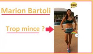 Marion Bartoli très amincie : Ses parents s’inquiètent