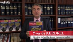 Yves de Kerdrel : « Le cerveau des attentats était en France depuis 2 mois »
