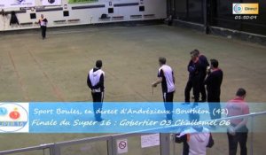 Mène 4, finale du Super 16 Masculin, Challamel contre Gobertier, Sport Boules, Andrézieux-Bouthéon 2015
