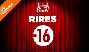 Talent Show : Soirée Rire - 16 ans