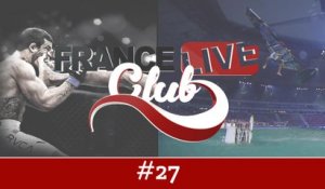 France Live Club #27 : un champion d’arts martiaux, des voltigeurs de l'extrême et les meilleurs windsurfers de la planète
