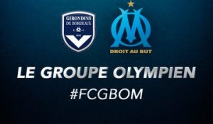 Bordeaux-OM : le groupe olympien