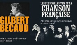 Gilbert Bécaud - Les marchés de Provence