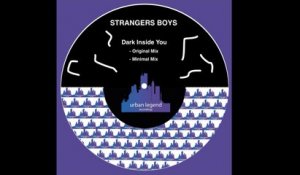 Strangers Boys - Dark Inside You (Original Mix)