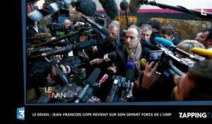 Le Divan - Jean-François Copé : Ses confidences chocs sur son départ de l'UMP : "J'ai pris cher" (vidéo)
