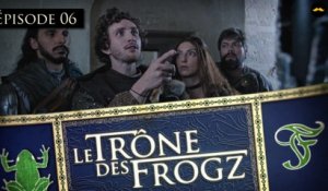Le Trône des Frogz : Lucien Maine & Antoine Schoumsky invités de l'épisode 6
