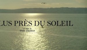 Au Plus Près Du Soleil (2015) Complet