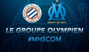 Montpellier-OM : les 19 Olympiens