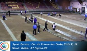Tir progressif, troisième tour, Club Elite Féminin, J8, Saint-Vulbas contre Nyons, Sport Boules, saison 2015-2016