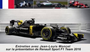Présentation de l'équipe Renault Sport F1 2016 avec Jean-Louis Moncet
