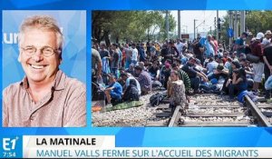 Migrants : "Manuel Valls n'a pas de conscience européenne"