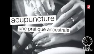 Santé - Acupuncture et cancer - 2016/02/22