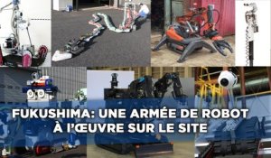 Catastrophe de Fukushima: Une armée de robots travaille sur le site