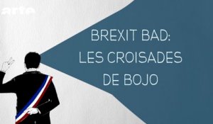 Brexit Bad : Les croisades de BoJo - DESINTOX - 07/03/2016