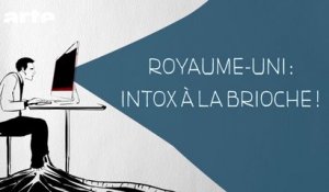 Royaume-Uni : Intox à la brioche - DESINTOX - 16/03/2016