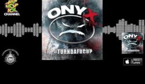 ONYX - What U Gonna Do (Official Audio) [#Turndafucup]