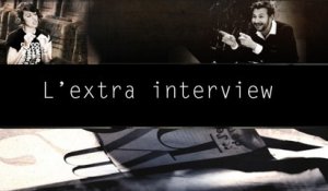 L'extra interview - édition du 26/03/2016