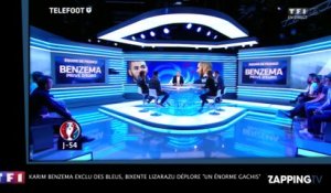 Euro 2016 : Karim Benzema exclu des Bleus, Bixente Lizarazu déplore "un énorme gâchis"