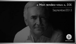 Bon Entendeur, Le Rendez-Vous, DSK, September2013