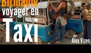 BIRMANIE : les Taxis bleus surchargés de MANDALAY