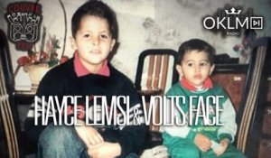 Freestyle de Hayce Lemsi & Volts Face dans Couvre Feu (OKLM Radio)