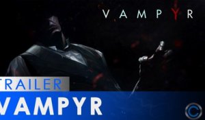 E3 2016 Vampyr Trailer