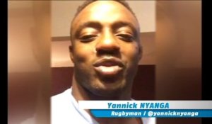 Le message d'encouragement de Yannick Nyanga