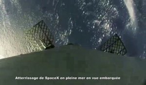 Atterrissage de SpaceX en pleine mer en vue embarquée