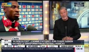 Dans "Au nom du foot", Jean-Claude Darmon raconte la transformation du football français - 31/05