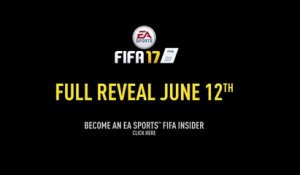 FIFA 17: Le trailer et les nouveaux ambassadeurs