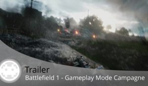 Trailer - Battlefield 1 (Gameplay Mode Campagne)