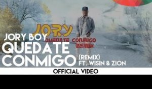 Jory Boy - Quedate Conmigo ft. Zion & Wisin (Remix) [Official Video]